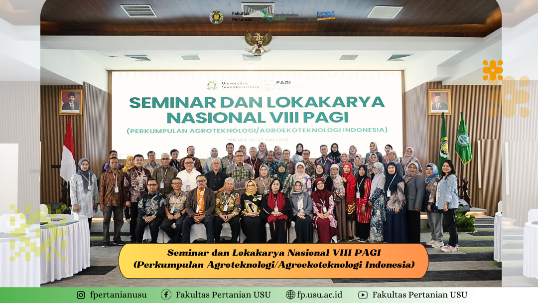 Seminar dan Lokakarya Nasional VIII PAGI (Perkumpulan Agroteknologi/Agroekoteknologi Indonesia)